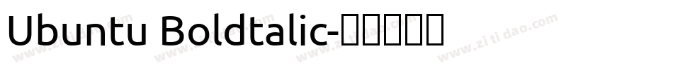 Ubuntu Boldtalic字体转换